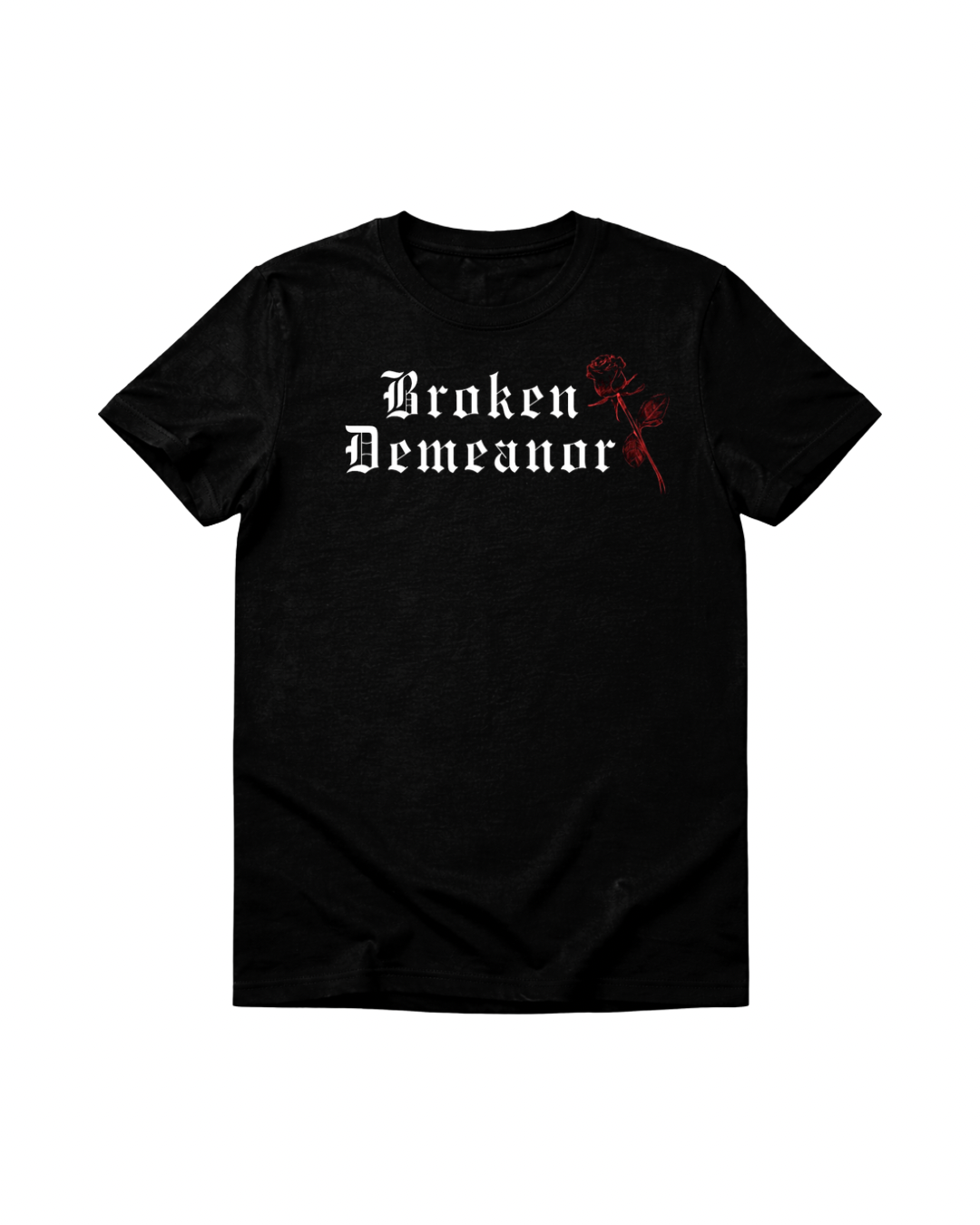 Broken Demeanor "Rose" Shirt