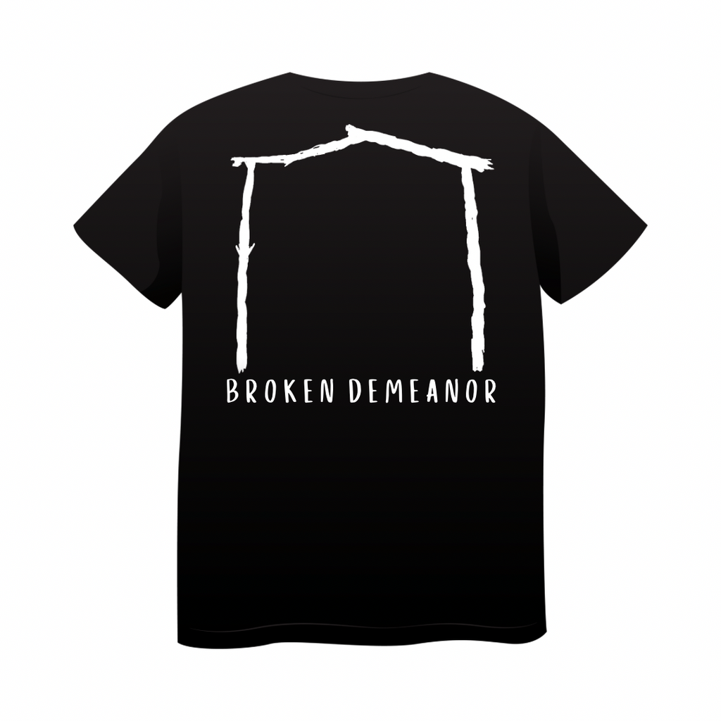 Broken Demeanor - "Where is Home?/Arch" Shirt